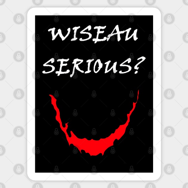 Wiseau Serious? Sticker by Federation Skum Kosplay